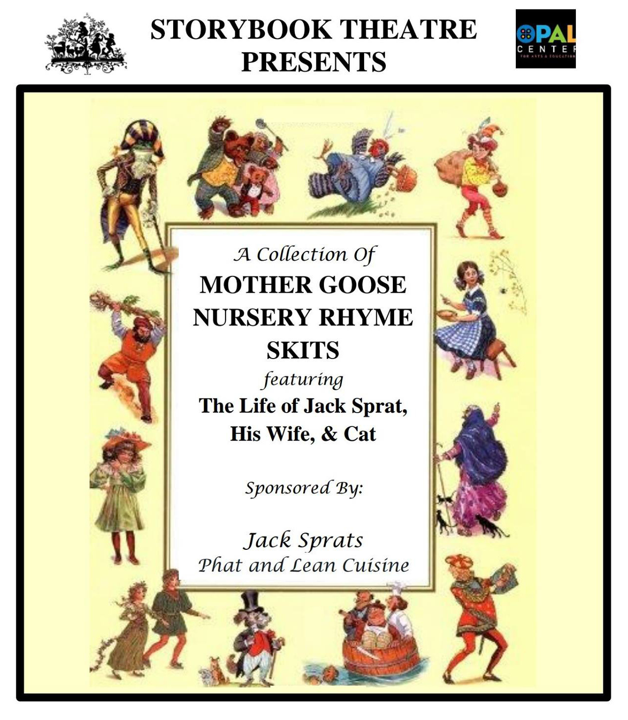 Sbt Mother Goose Nursery Rhyme Opal Center For Arts Education